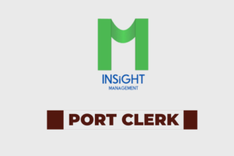 Ajira: Port Clerk job at Insight Management Tanzania Limited Latest