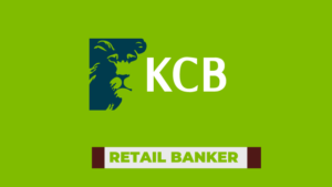 Ajira: Retail Banker Job at KCB Bank Tanzania Limited Latest