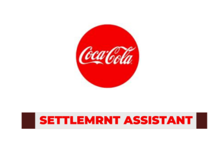 Ajira: Settlement Assistant Job at Coca-Cola Latest