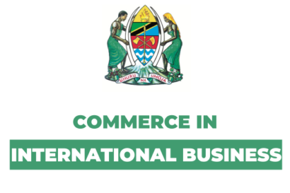 Bachelor of Commerce in International Business in Tanzania 2025/2026