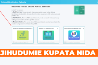 STEPS: Jihudumie Kupata Namba Ya NIDA Online Hatua 4 tu!