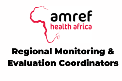 2 Regional Monitoring & Evaluation Coordinators Jobs at Amref Health Africa in Tanzania Latest