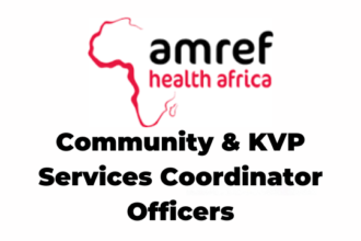 8 Community & KVP Services Coordinator Officers Jobs at Amref Health Africa in Tanzania Latest