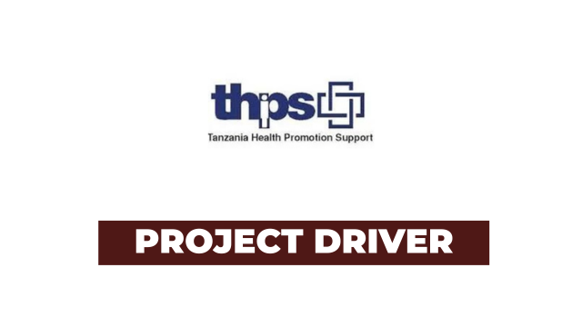 Ajira: 11  positions - Project Driver Jobs at THPS Latest
