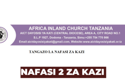 Ajira: 2 New Job Vacancies at The Africa Island Church Tanzania (AICT) Latest