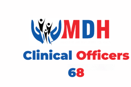 Ajira: 68 Posts -Clinical Officers Jobs at MDH Latest