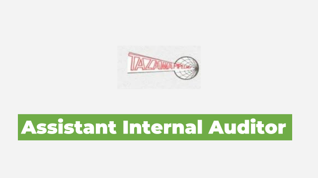 Ajira: Assistant Internal Auditor Jobs at Tazama Pipelines Limited Latest