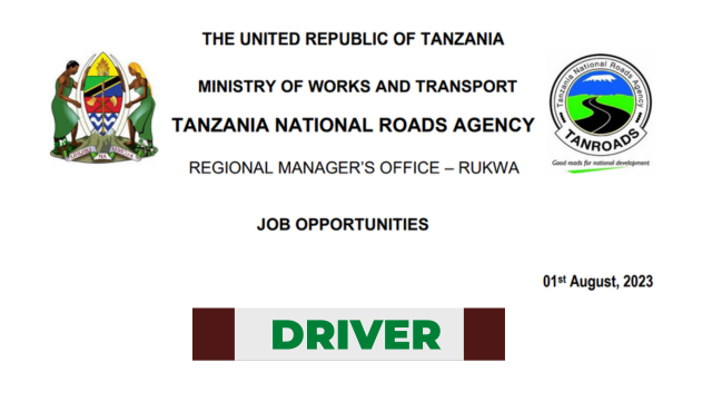 Ajira: DRIVER II Job Vacancies at TANROADS | Nafasi za Madereva Tanroads Rukwa Latest