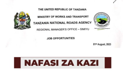 Ajira: New Job Vacancies at TANROADS Simiyu | Nafasi za kazi Tanroads Simiyu Bariadi Latest