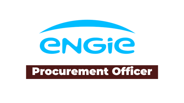 Ajira: Procurement Officer Jobs at ENGIE Latest