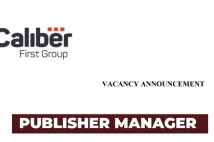 Ajira: Publisher Manager Jobs at Caliber First Group Limited Latest