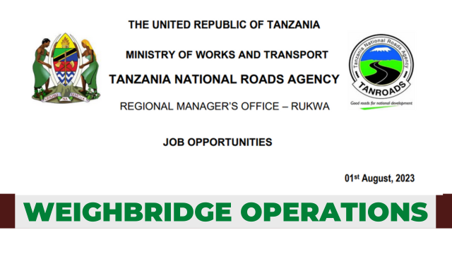  Ajira: TECHNICIAN - WEIGHBRIDGE OPERATIONS (3 POSTS) Job at TANROADS Latest