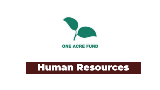 Ajira: Tanzania Human Resources Operations Lead [Fixed-term] Jobs at One Acre Fund Tanzania