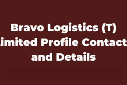 Bravo Logistics (T) Limited Profile Contacts and Details Latest