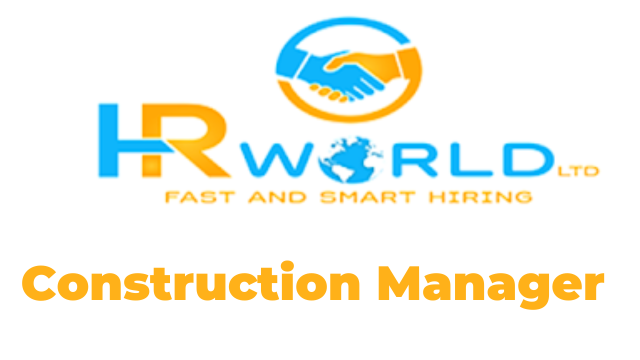 Construction Manager Jobs at HR World Latest
