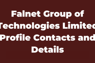 Falnet Group of Technologies Limited Profile Contacts and Details Latest