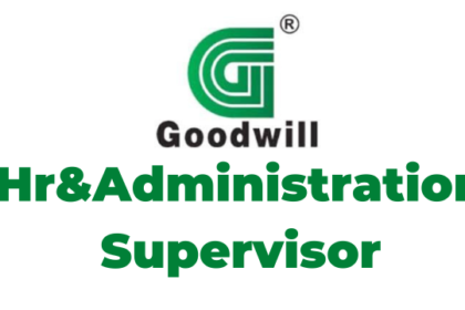 Hr&Administration Supervisor Jobs at Goodwill Tanzania Limited Latest