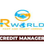 Nafasi za kazi: Credit Manager Jobs at HR World Latest