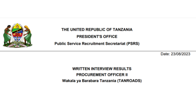 ORODHA: Written Interview Results Procurement Officer Tanroads
