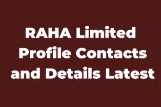 RAHA Limited Profile Contacts and Details Latest