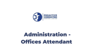 2 Administration - Offices Attendant Jobs at J&T Proactive Consulting Company Limited