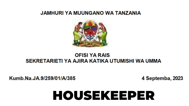Mtunza Nyumba (HOUSEKEEPER) Nafasi 3 MDA’s, LGA’s Latest