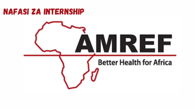 Amref Intern Vacancies January 2024
