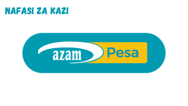 Azam Pesa New Vacancies