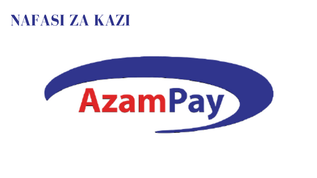 AzamPay Vacancies