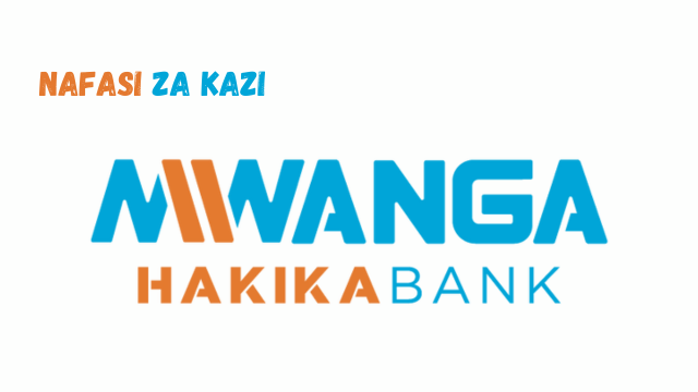 Mwanga Hakika Bank New Vacancies