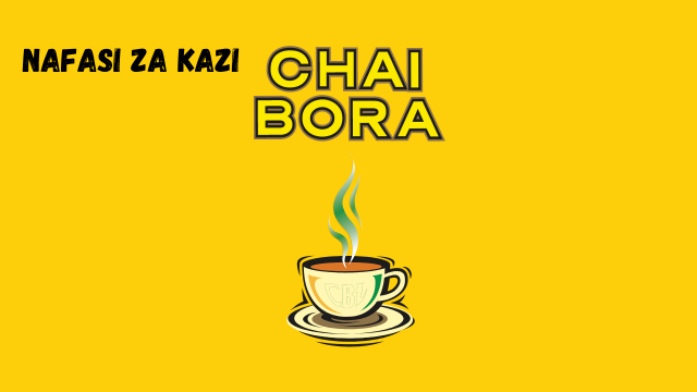 Chai bora Vacancies February 2024