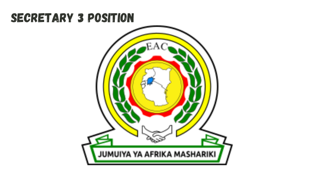 Secretary 3  Posts at East African Community February 2024