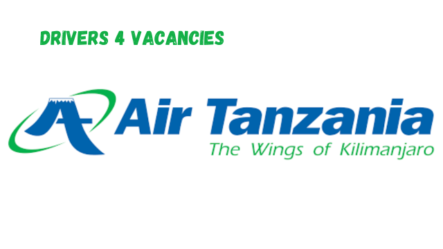 Driver II (4 Posts) at Air Tanzania Company Limited (ATCL) March 2024