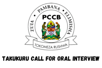 PCCB/ TAKUKURU Call For Oral Interview March 2024