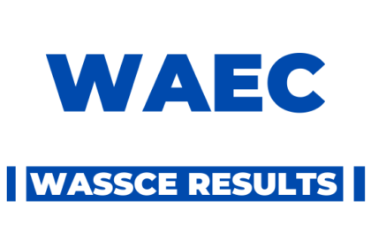 WASSCE Results 2024/2025 Released by WAEC: Check Your Score