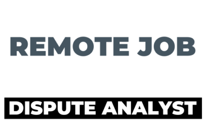 Dispute Analyst - P2P Remote Job