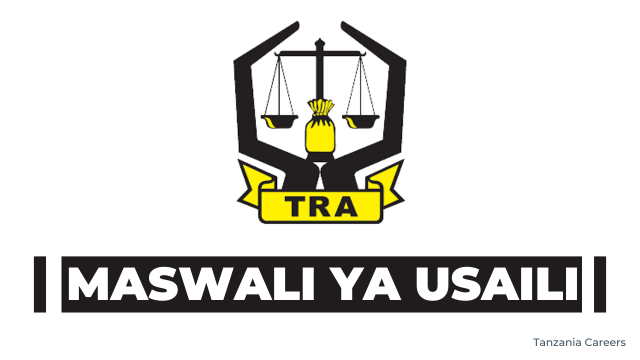 TRA Interview Questions (Maswali Ya Usaili TRA) 2025 PDF and MS Word (Written & Oral) Pass