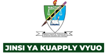 Jinsi ya Kutuma maombi ya Vyuo NACTVET (CAS Online Application)